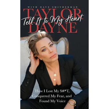 Tell It to My Heart: How I Lost My S#*T, Conquered My Fear, and Found My Voice