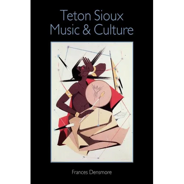 Teton Sioux Music and Culture