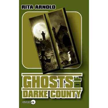 Ghosts of Darke County II