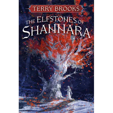The Elfstones of Shannara