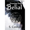 Drawing Down Belial