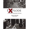 eXplode: X Fitness Training System