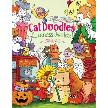 Cat Doodles Cuteness Overload Coloring Book for Adults and Kids: A Cute and Fun Animal Coloring Book for All Ages
