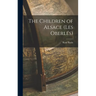 The Children of Alsace (Les Oberlés)