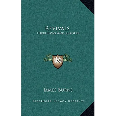 Revivals: Their Laws And Leaders