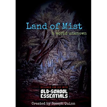 Land of Mist - A World Unknown: for Old-School Essentials