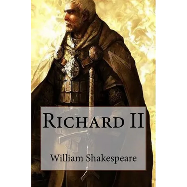Richard II William Shakespeare