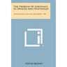 The Problem of Substance in Spinoza and Whitehead: Philosophical Review, November, 1936