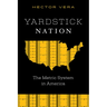 Yardstick Nation: The Metric System in America