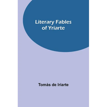 Literary Fables of Yriarte