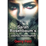 Sarah Rosenbaum's Dachau Redemption