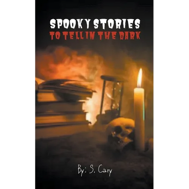 Spooky Stories To Tell In The Dark