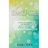 Emerge: 21 Daily Devotions And Prayers To Activate Your Best Self In Christ