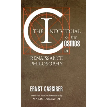 The Individual and the Cosmos in Renaissance Philosophy