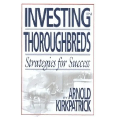 Investing in Thoroughbreds: Strategies for Success
