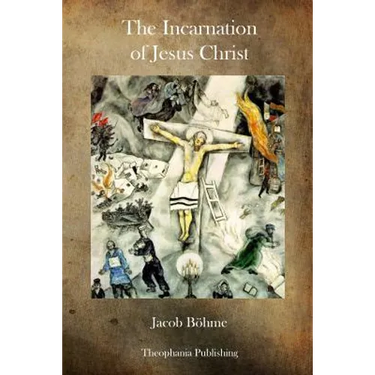 The Incarnation of Jesus Christ