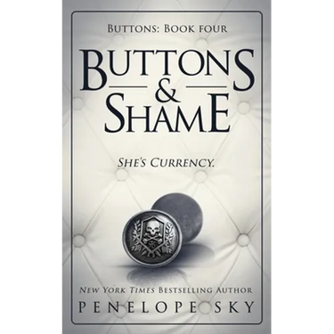 Buttons and Shame