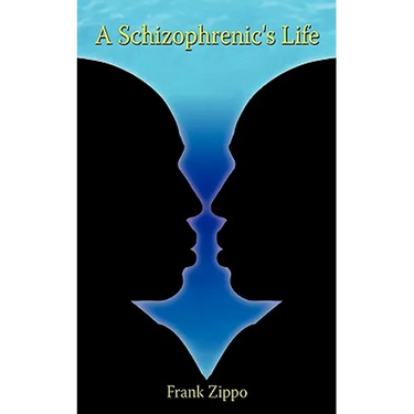A Schizophrenic's Life