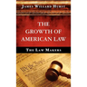 The Growth of American Law