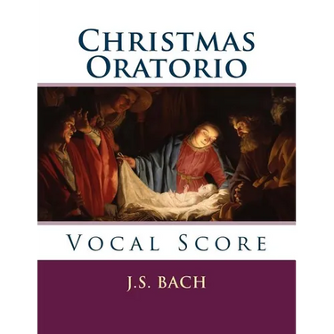 Christmas Oratorio: Vocal Score