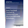 Bionic Functional Structures by Femtosecond Laser Micro/Nanofabrication Technologies
