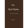 No Skid Marks: How To Clean Your Butt