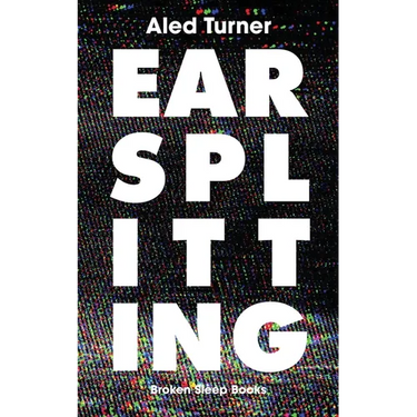 Earsplitting