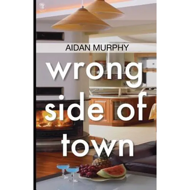 Wrong Side of Town
