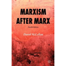 Marxism After Marx