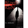 Blood AND RAIN