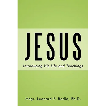 Jesus: Introducing His Life and Teachings