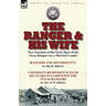 The Ranger & His Wife: Two Accounts of the Early Days of the Texas Rangers by a Married Couple-Rangers and Sovereignty by Dan W. Roberts & A Woman's R