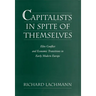 Capitalists in Spite of Themselves