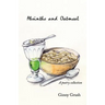 Absinthe and Oatmeal: A Poetry Collection