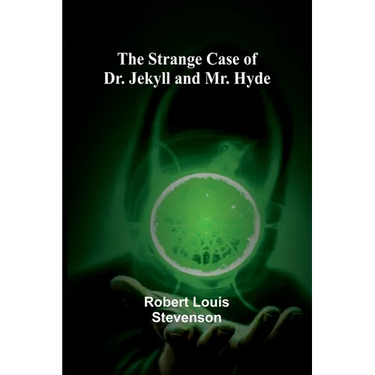 The Strange Case of Dr. Jekyll and Mr. Hyde