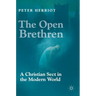 The Open Brethren: A Christian Sect in the Modern World
