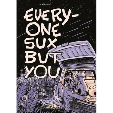 Everyone Sux But You