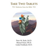 Take Two Tablets: Medicine From the Bible