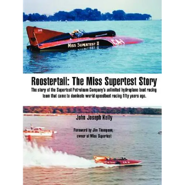 Roostertail: The Miss Supertest Story