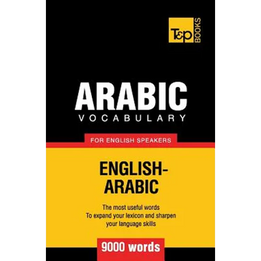 Arabic vocabulary for English speakers - 9000 words