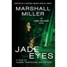 Jade Eyes: A Tale of Human Trafficking and Beyond