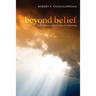 Beyond Belief