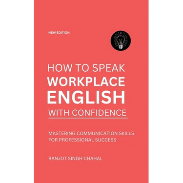 How to Speak Workplace English with Confidence: Mastering Communication Skills for Professional Success