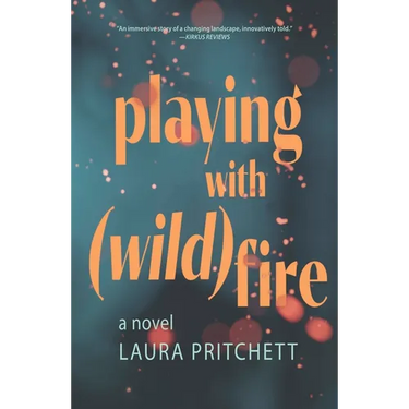 Playing with Wildfire