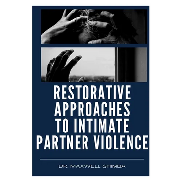 Restorative Approaches to Intimate Partner Violence