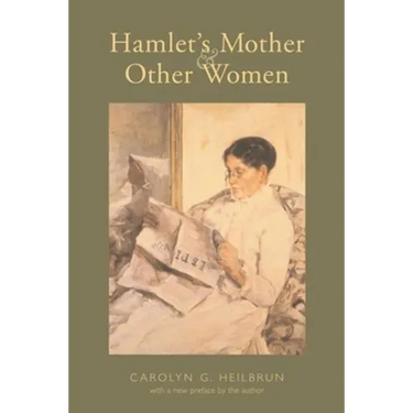 Hamlet's Mother and Other Women