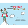 The Prince and the Hazelnut