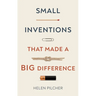 Small Inventions That Made a Big Difference