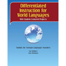 Differentiated Instruction for World Languages With Student-Centered Projects: Toolkit for Foreign Language Teachers