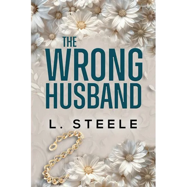 The Wrong Husband: Brother's Best Friend Marriage of Convenience Romance
